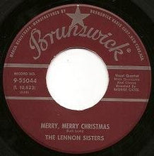 Load image into Gallery viewer, The Lennon Sisters : Merry, Merry Christmas (7", Single)