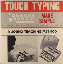 Load image into Gallery viewer, No Artist : Touch Typing Made Simple: A Sound Teaching Method (LP)