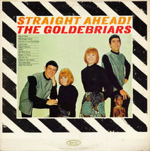 Load image into Gallery viewer, The GoldeBriars : Straight Ahead (LP, Album, Mono)