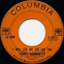 Load image into Gallery viewer, Tony Bennett : I Wanna Be Around (7")
