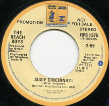 Load image into Gallery viewer, The Beach Boys : Susie Cincinnati (7", Promo)