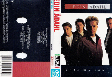 Edin-Ådahl : Into My Soul (Cass, Album, Chr)