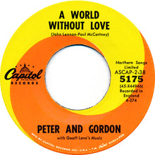 Load image into Gallery viewer, Peter &amp; Gordon : A World Without Love / If I Were You (7", Single)