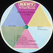 Load image into Gallery viewer, Z.Z. Hill : Greatest Hits - Dues Paid In Full (LP, Comp)