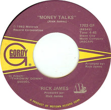 Load image into Gallery viewer, Rick James : U Bring The Freak Out / Money Talks (7")
