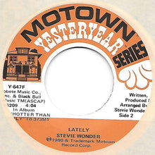 Load image into Gallery viewer, Stevie Wonder : I Ain&#39;t Gonna Stand For It / Lately (7&quot;, RE)