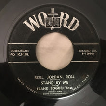 Load image into Gallery viewer, Frank Boggs : It Is No Secret / Roll, Jordan, Roll / Stand By Me (7&quot;, EP)