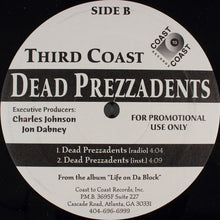 Load image into Gallery viewer, Third Coast : Whutt-Evva / Dead Prezzadents (12&quot;, Promo)