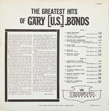 Load image into Gallery viewer, Gary U.S. Bonds : The Greatest Hits Of Gary (U. S.) Bonds (LP, Comp, Mono, Club)