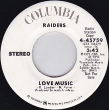 Load image into Gallery viewer, Raiders (2) : Love Music (7", Single, Promo)
