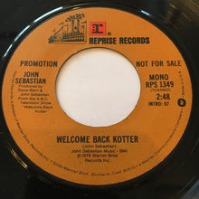 Load image into Gallery viewer, John Sebastian : Welcome Back Kotter (7", Single, Promo)