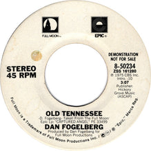 Load image into Gallery viewer, Dan Fogelberg : Old Tennessee (7", Single, Mono, Promo)