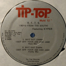 Load image into Gallery viewer, BFTS Featuring Kyper : Shit Got Damn (12&quot;)