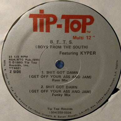 BFTS Featuring Kyper : Shit Got Damn (12