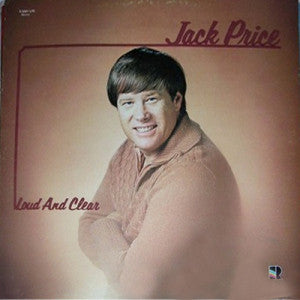 Jack Price (5) : Loud And Clear (LP, Album)