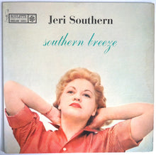 Load image into Gallery viewer, Jeri Southern : Southern Breeze (LP, Album, Mono)