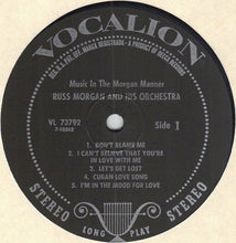 Load image into Gallery viewer, Russ Morgan And His Orchestra : Music In The Morgan Manner (LP, Comp)