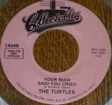 Load image into Gallery viewer, The Turtles : Let Me Be (7", RE, Cle)