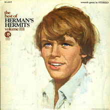 Load image into Gallery viewer, Herman's Hermits : The Best Of Herman's Hermits Volume III (LP, Comp)