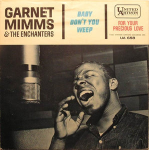 Garnet Mimms And The Enchanters : For Your Precious Love (7", Single)