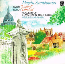 Load image into Gallery viewer, Joseph Haydn - The Academy Of St. Martin-in-the-Fields, Sir Neville Marriner : Haydn Symphonies (No. 92 "Oxford" / No. 104 "London") (LP)