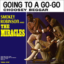 Load image into Gallery viewer, The Miracles : Going To A Go-Go / Choosey Beggar (7&quot;, Single)