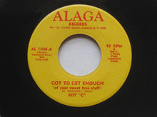 Load image into Gallery viewer, Roy C. Hammond : Got To Get Enough (Of Your Sweet Love Stuff) (7&quot;)