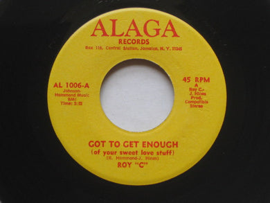 Roy C. Hammond : Got To Get Enough (Of Your Sweet Love Stuff) (7