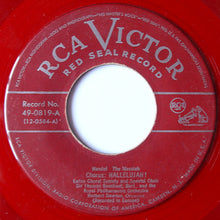 Load image into Gallery viewer, Georg Friedrich Händel / Sir Thomas Beecham / The Royal Philharmonic Orchestra : Hallelujah! / Pastoral Symphony (7", Red)
