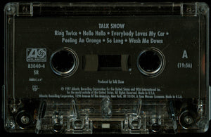 Talk Show : Talk Show (Cass, Album)