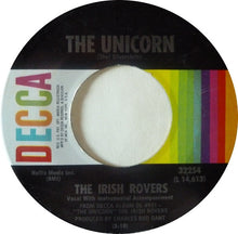 Load image into Gallery viewer, The Irish Rovers : The Unicorn / Black Velvet Band (7", Single, Pin)