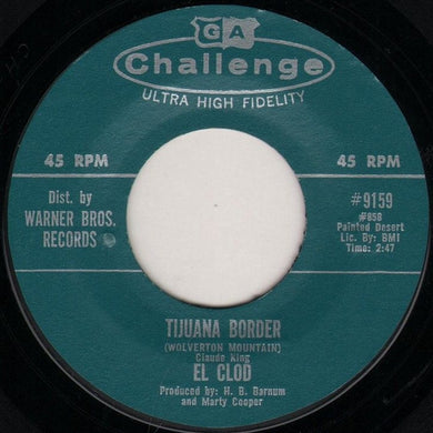 El Clod : Tijuana Border (Wolverton Mountain) (7