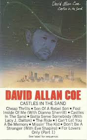 David Allan Coe : Castles In The Sand (Cass, Album, Dol)