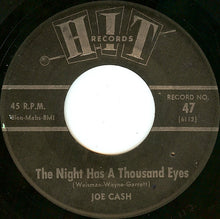 Load image into Gallery viewer, Joe Cash (5) / Herbert Hunter : The Night Has A Thousand Eyes / Loop De Loop (7&quot;)