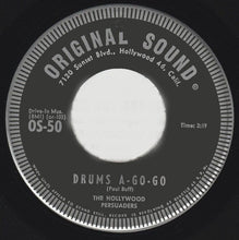 Load image into Gallery viewer, The Hollywood Persuaders : Drums A-Go-Go / (Hot) (Water) Agua Caliente (7", Los)