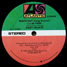 Load image into Gallery viewer, Gary Private : Reach Out (I&#39;ll Be There) (12&quot;)