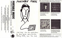 Load image into Gallery viewer, Various : Portable Music (Eight Songs From The Latest Albums By David Byrne, Jerry Harrison, Talking Heads, Tom Tom Club) (Cass, Comp)