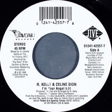 Load image into Gallery viewer, R. Kelly &amp; Céline Dion : I'm Your Angel (7", Single)