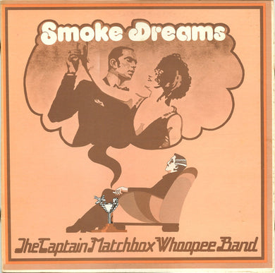 Captain Matchbox Whoopee Band : Smoke Dreams (LP, Album, Quad)