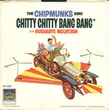 Load image into Gallery viewer, The Chipmunks : Chitty Chitty Bang Bang (7", Single)