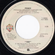 Load image into Gallery viewer, Prince : 1999 (7&quot;, Single, Win)