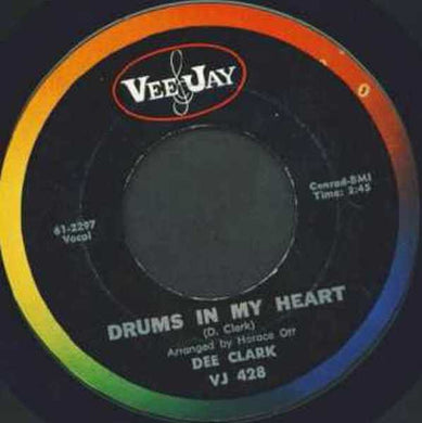 Dee Clark : You Are Like The Wind / Drums In My Heart (7