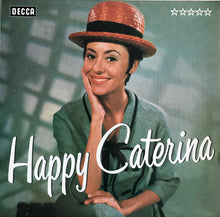 Load image into Gallery viewer, Caterina Valente : Happy Caterina (LP)
