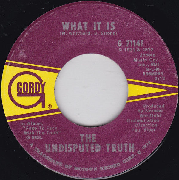 Undisputed Truth (2) : What It Is (7