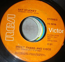 Load image into Gallery viewer, Nat Stuckey : Sweet Thang And Cisco / Son Of A Bum (7")