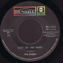Load image into Gallery viewer, The Robbs : Last Of The Wine (7", Single)