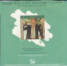 Load image into Gallery viewer, Kenny Rogers : Share Your Love With Me / Greybeard (7", Single, Jac)