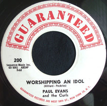 Load image into Gallery viewer, Paul Evans And The Curls : Seven Little Girls Sitting In The Back Seat / Worshipping An Idol (7", Single)