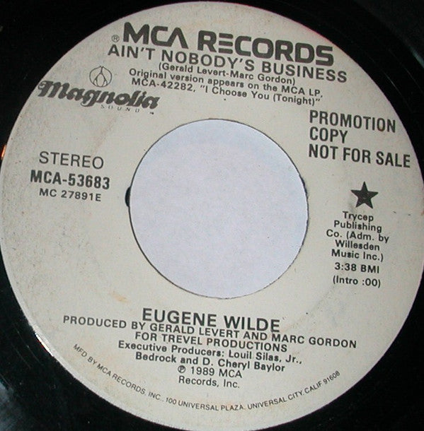 Eugene Wilde : Ain't Nobody's Business (7