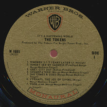 Load image into Gallery viewer, The Tokens : It's A Happening World (LP, Album, Mono)
